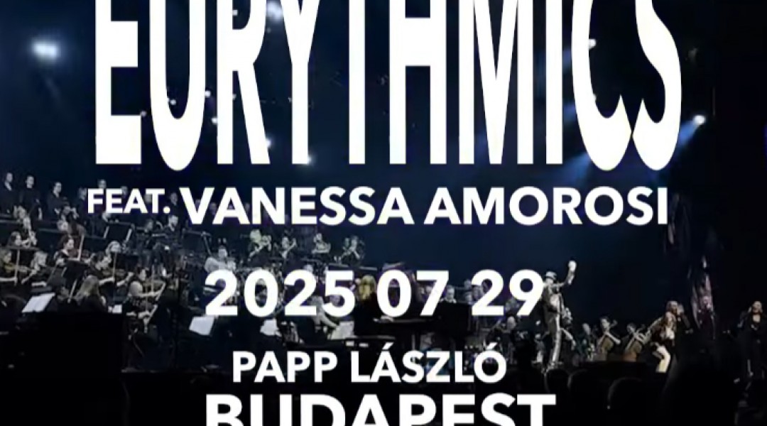 Dave Stewart and the Eurythmics are coming to Budapest on July 29th
